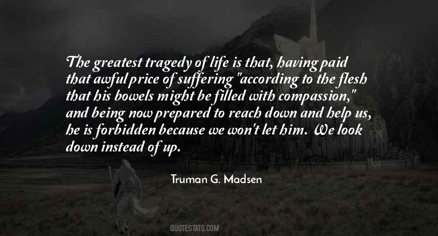 Truman G. Madsen Quotes #153802