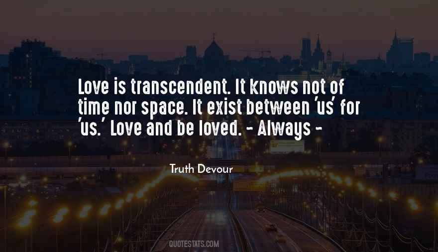 Truth Devour Quotes #1536201