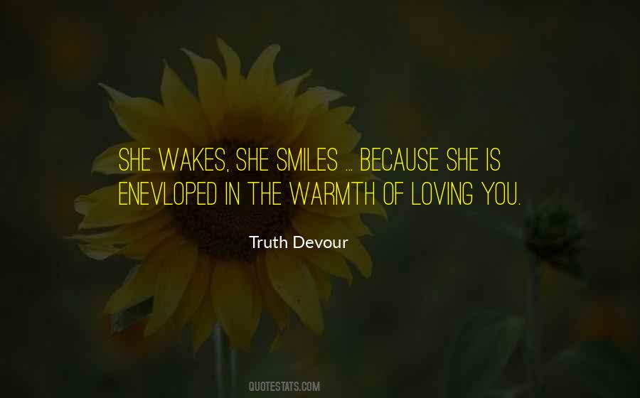 Truth Devour Quotes #692480