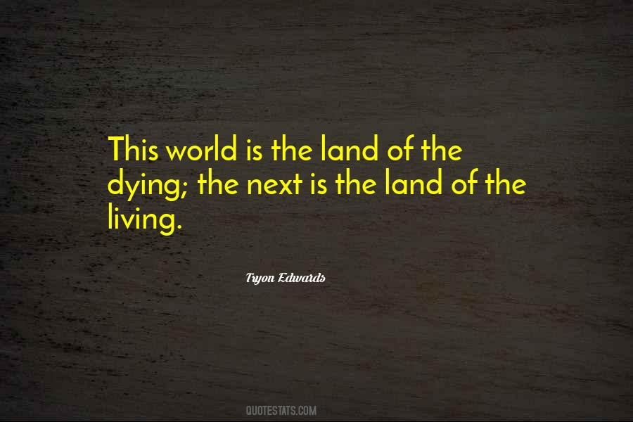 Tryon Edwards Quotes #1684056