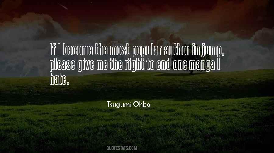 Tsugumi Ohba Quotes #33763