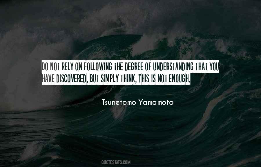 Tsunetomo Yamamoto Quotes #1603601