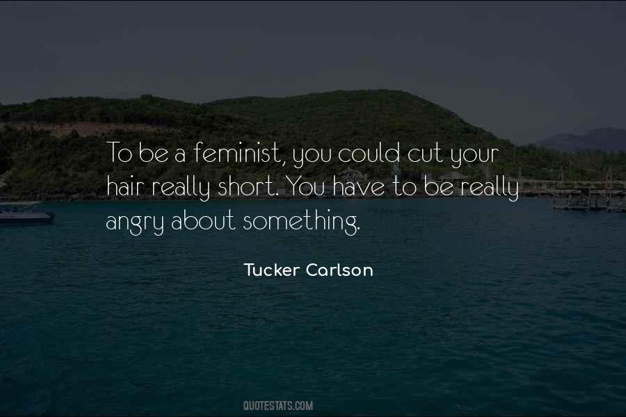 Tucker Carlson Quotes #11719