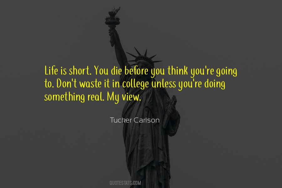 Tucker Carlson Quotes #1191632