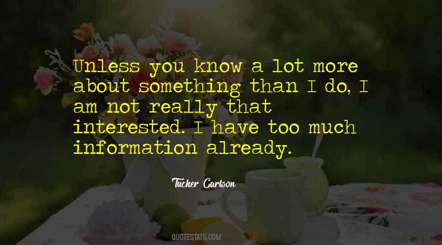 Tucker Carlson Quotes #126834