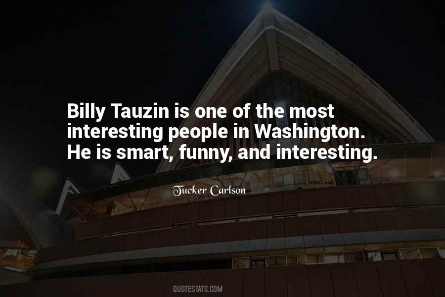 Tucker Carlson Quotes #1519939