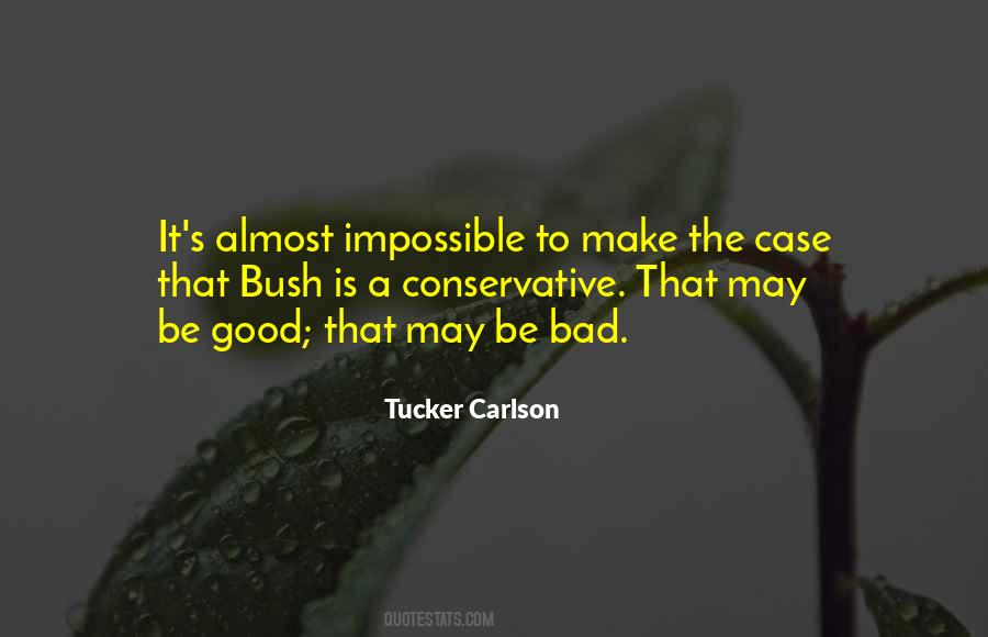 Tucker Carlson Quotes #188156