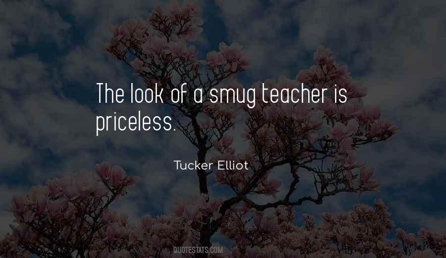 Tucker Elliot Quotes #1824238