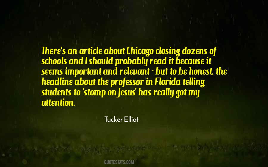 Tucker Elliot Quotes #931577