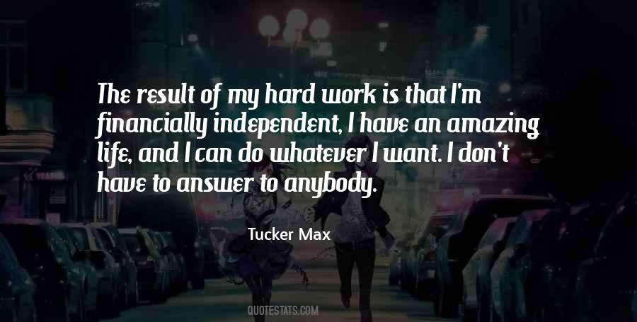 Tucker Max Quotes #1043797