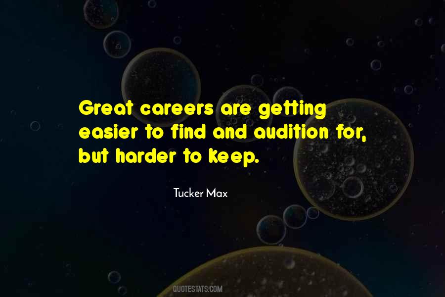 Tucker Max Quotes #1607782