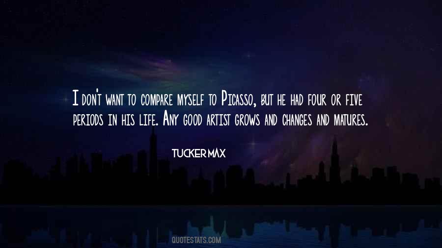 Tucker Max Quotes #42901