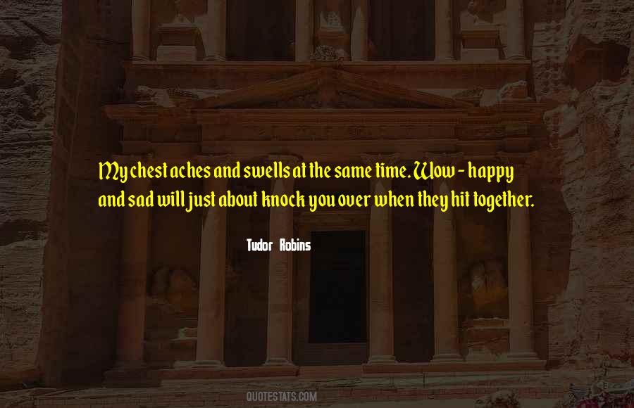 Tudor Robins Quotes #135989 Tudor Robins Quotes #135989