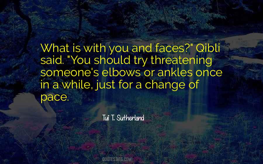 Tui T. Sutherland Quotes #1104358