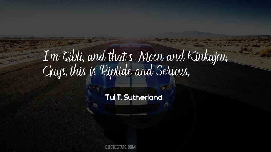 Tui T. Sutherland Quotes #1221685