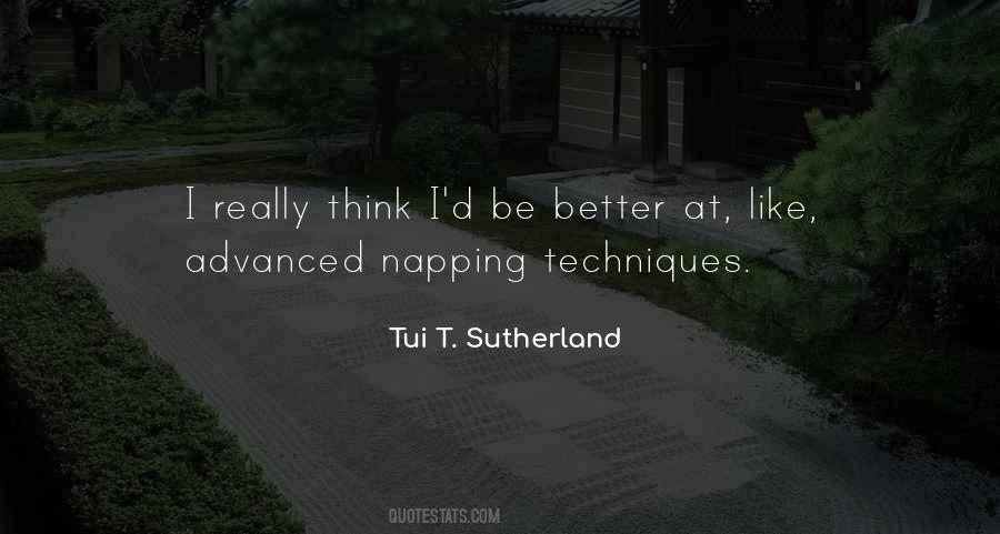 Tui T. Sutherland Quotes #409171