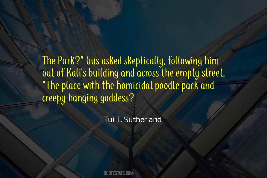 Tui T. Sutherland Quotes #441110