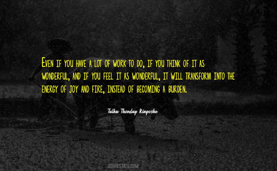 Tulku Thondup Rinpoche Quotes #709956 Tulku Thondup Rinpoche Quotes #709956