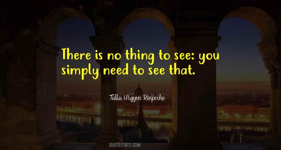 Tulku Urgyen Rinpoche Quotes #633756