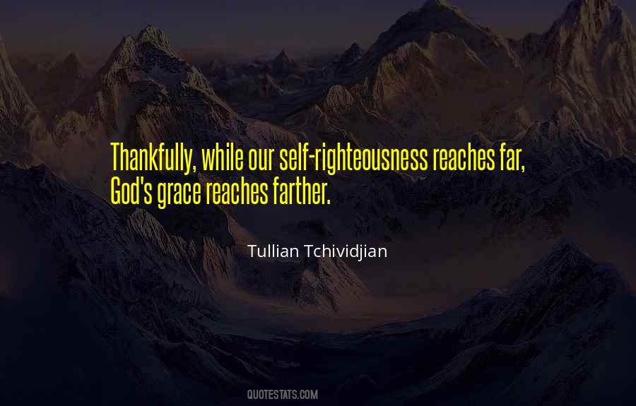 Tullian Tchividjian Quotes #1758376