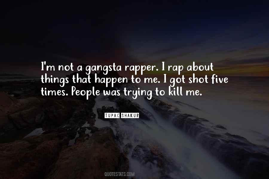 Tupac Shakur Quotes #1392598