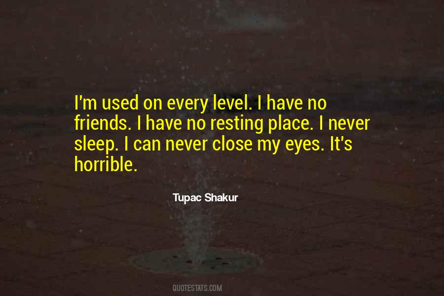 Tupac Shakur Quotes #1615469