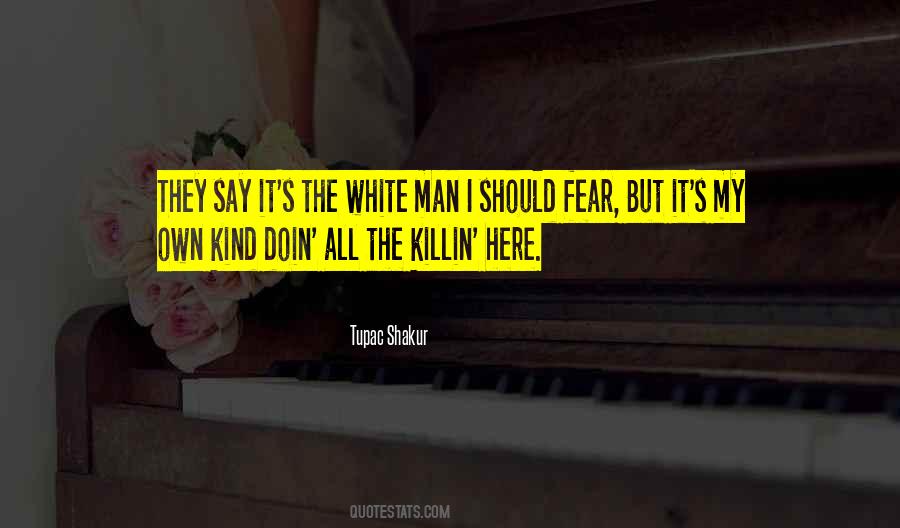 Tupac Shakur Quotes #1649565