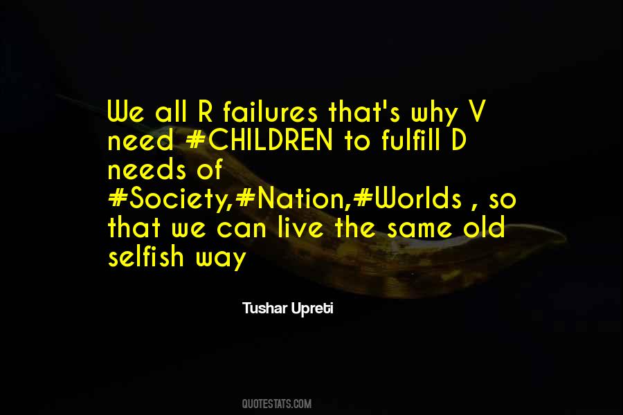 Tushar Upreti Quotes #478521