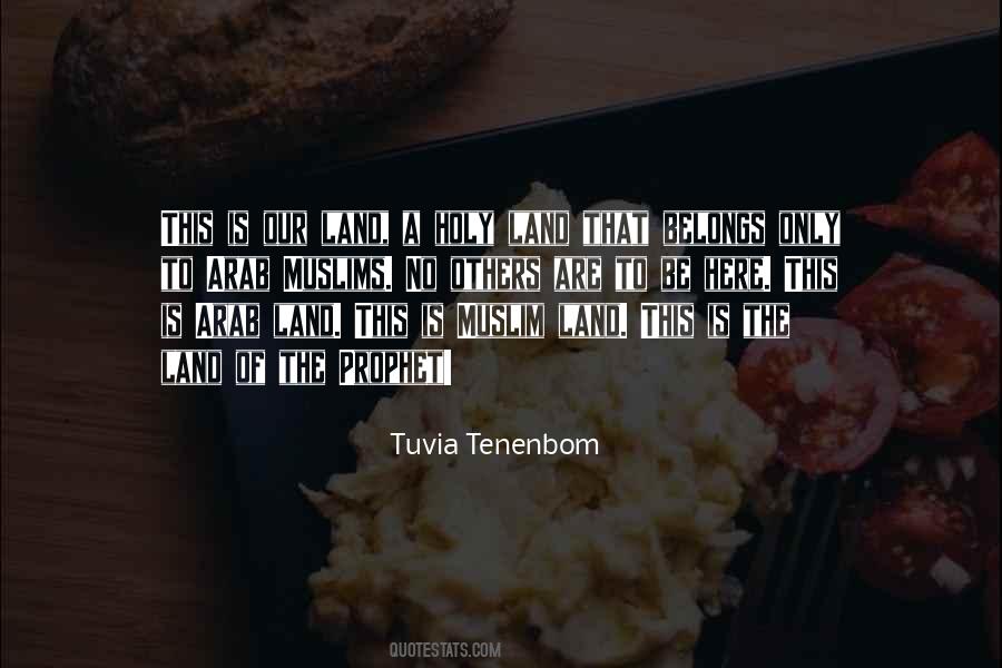 Tuvia Tenenbom Quotes #1832593