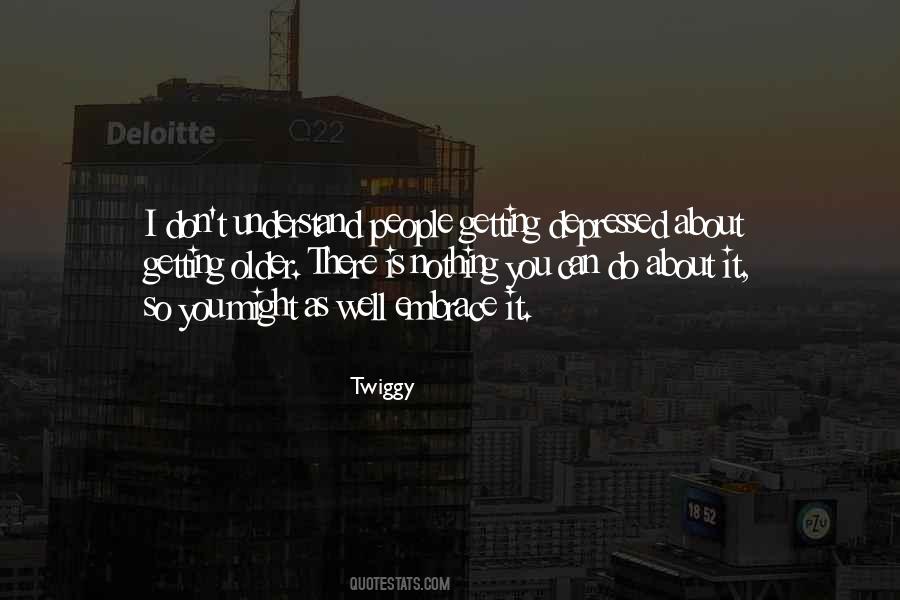 Twiggy Quotes #1056316