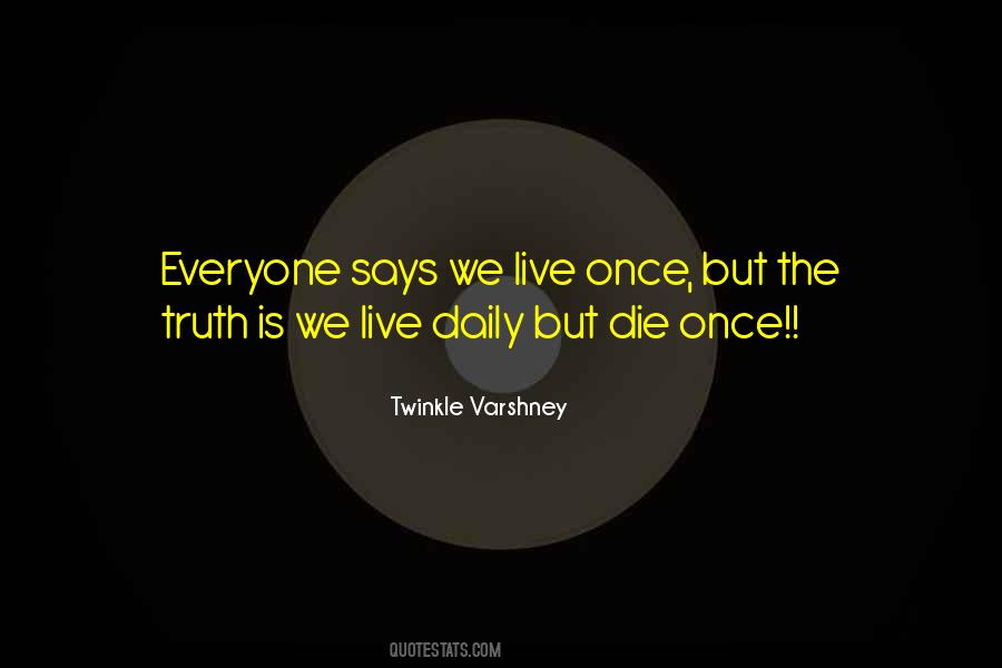 Twinkle Varshney Quotes #420454