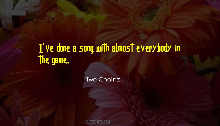 Two Chainz Quotes #1003838