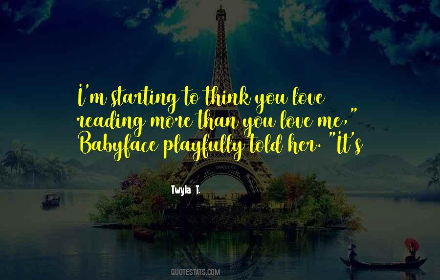 Twyla T. Quotes #942186