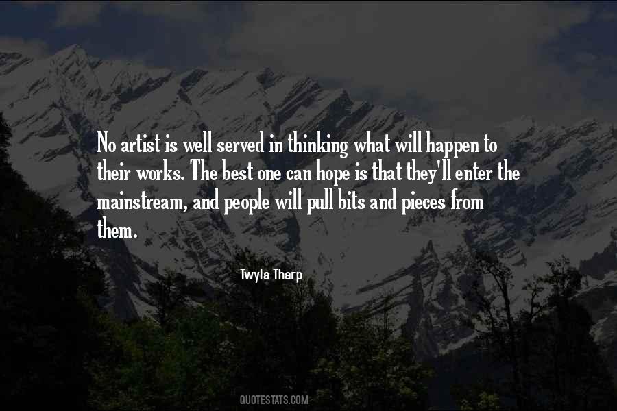 Twyla Tharp Quotes #1059288