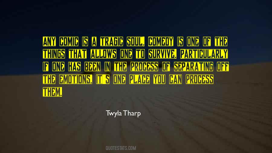 Twyla Tharp Quotes #116959