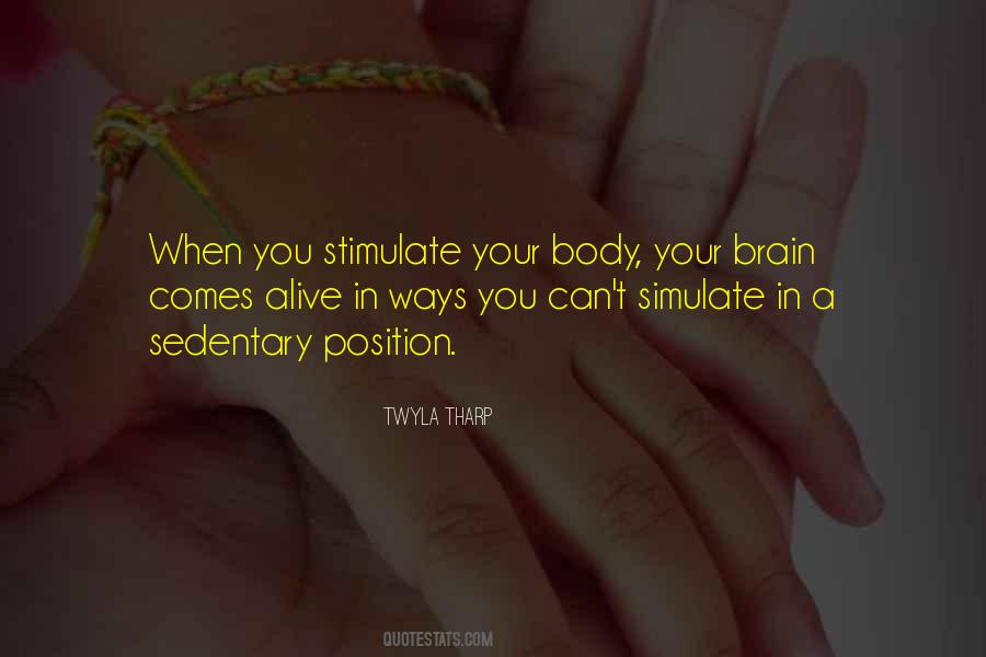Twyla Tharp Quotes #1278965