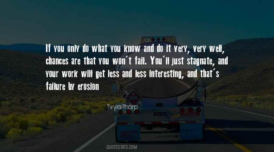 Twyla Tharp Quotes #1547572