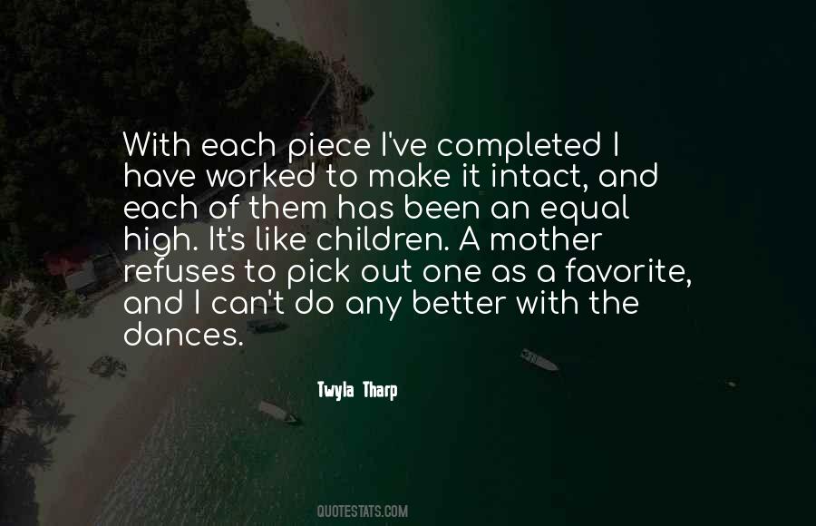 Twyla Tharp Quotes #1770534