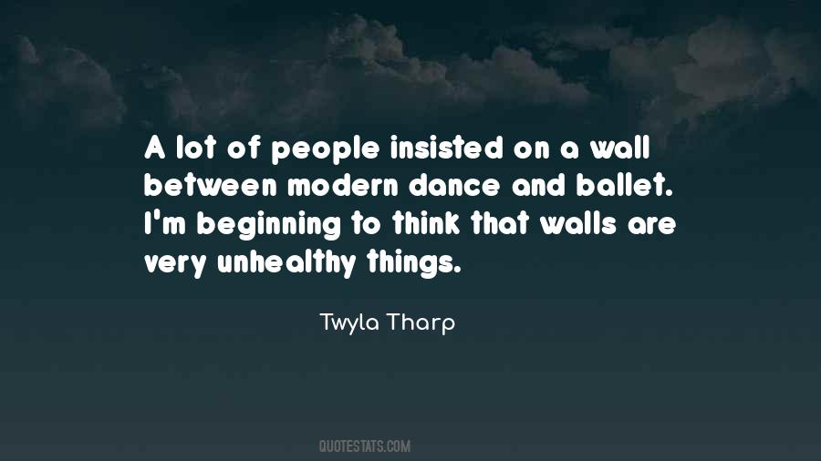 Twyla Tharp Quotes #217454