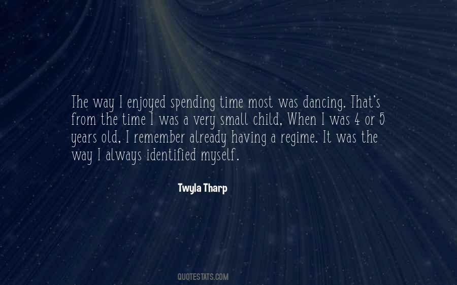 Twyla Tharp Quotes #352426