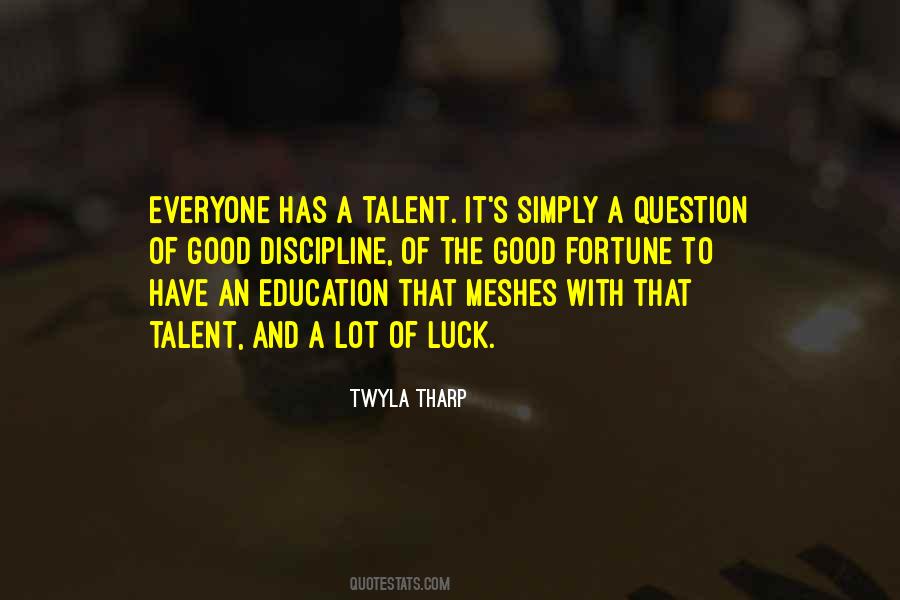 Twyla Tharp Quotes #353981