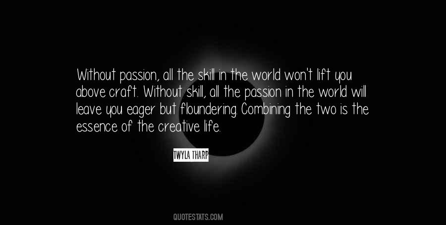 Twyla Tharp Quotes #559904