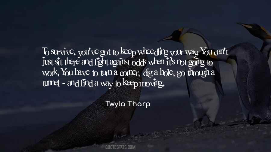 Twyla Tharp Quotes #651906