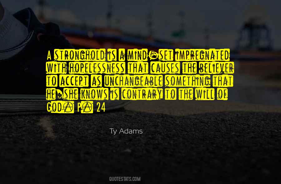Ty Adams Quotes #780747 Ty Adams Quotes #780747