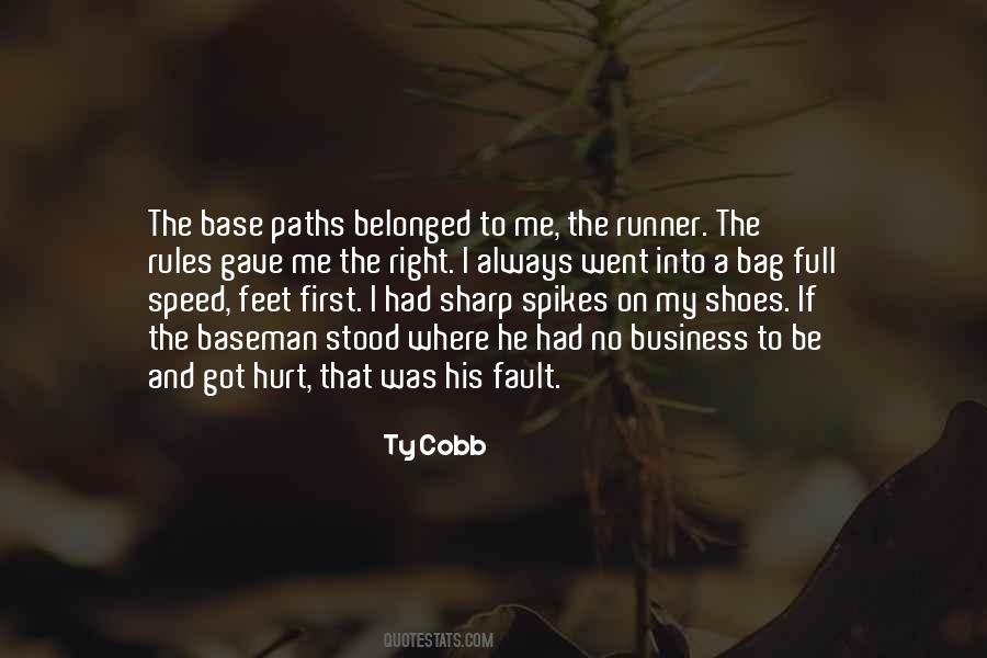 Ty Cobb Quotes #1416991