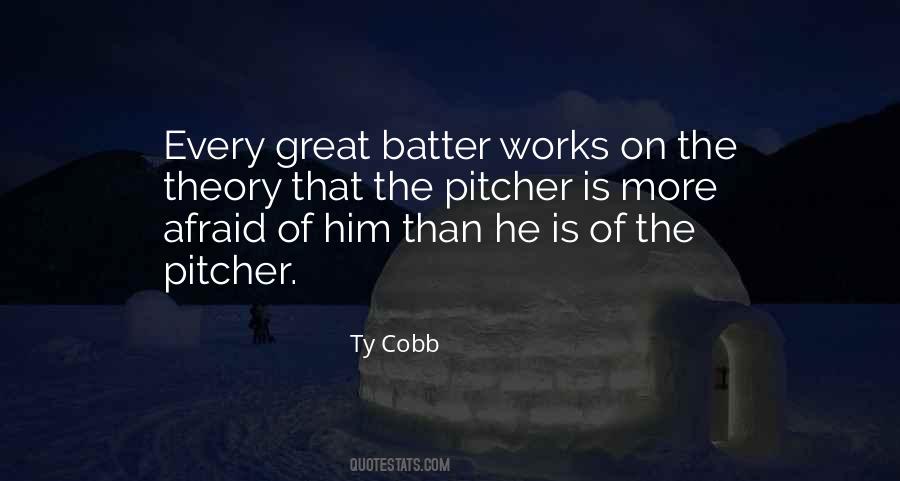 Ty Cobb Quotes #1767797