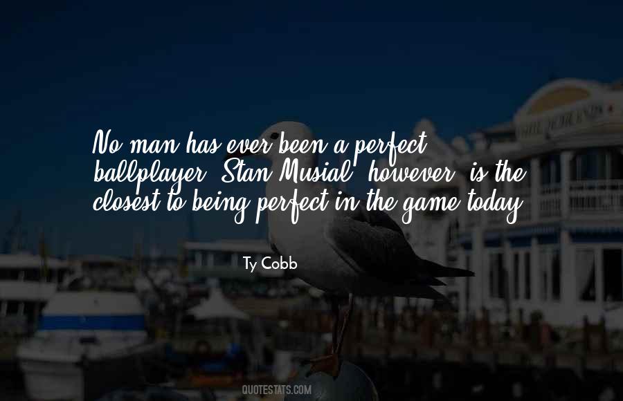 Ty Cobb Quotes #240395