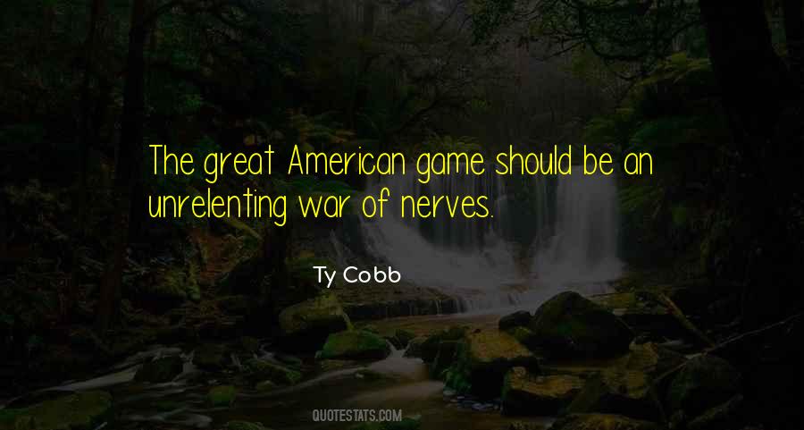 Ty Cobb Quotes #341326