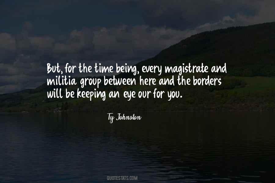 Ty Johnston Quotes #1216245 Ty Johnston Quotes #1216245