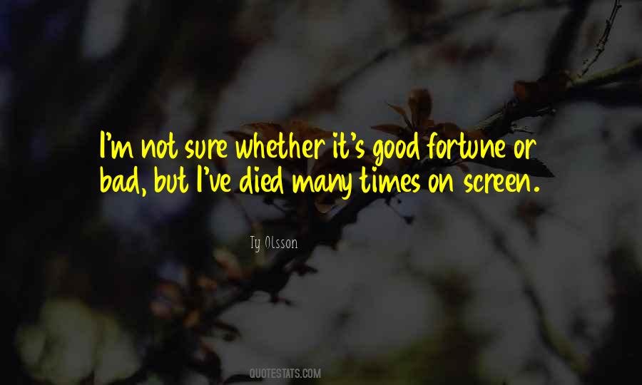 Ty Olsson Quotes #1062012 Ty Olsson Quotes #1062012